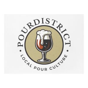 PourDistrict Yard sign